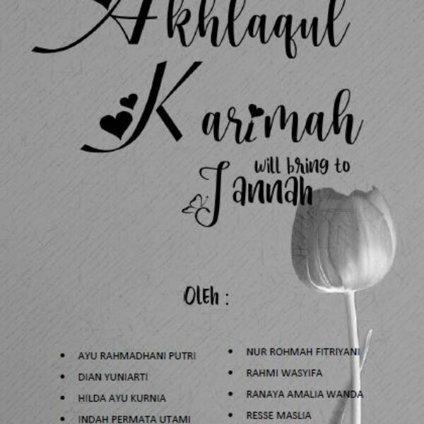 Akhlaqul Karimah Will Bring To Jannah