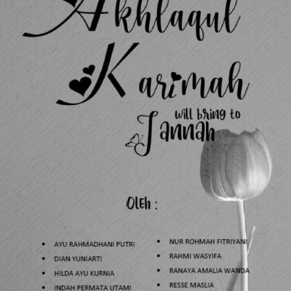 Akhlaqul Karimah Will Bring To Jannah