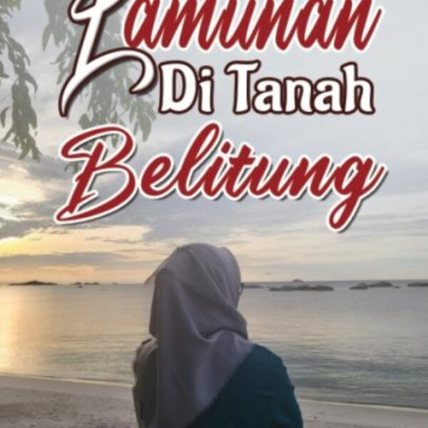 Lamunan di Tanah Belitung