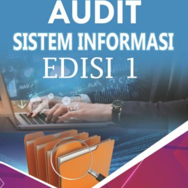 AUDIT SISTEM INFORMASI EDISI  PERTAMA