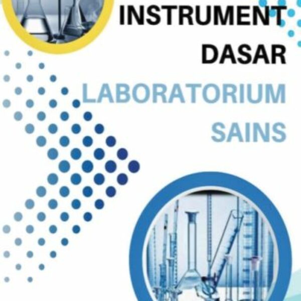 INSTRUMEN DASAR LABORATORIUM SAINS