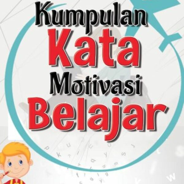 Kumpulan Kata Motivasi Belajar
