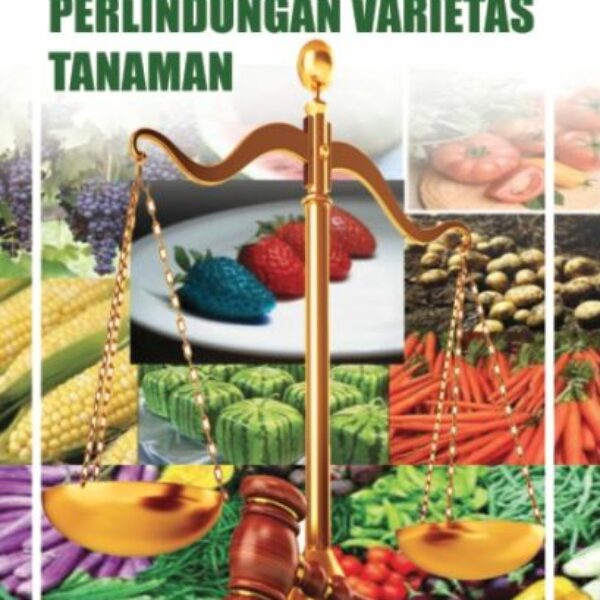 ASPEK HUKUM PERLINDUNGAN VARIETAS TANAMAN