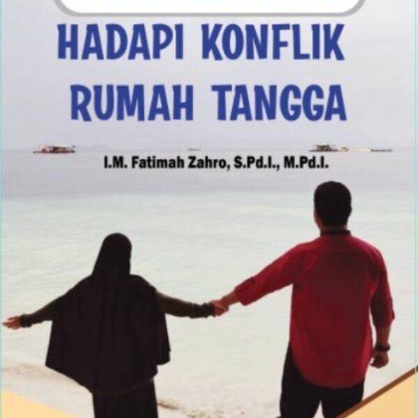 JURUS JITU HADAPI KONFLIK RUMAH TANGGA 