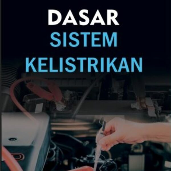 Dasar Sistem Kelistrikan