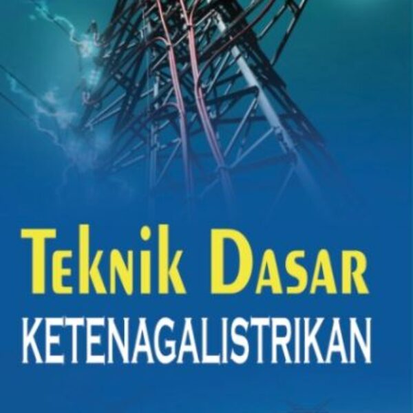 Teknik Dasar Ketenagalistrikan